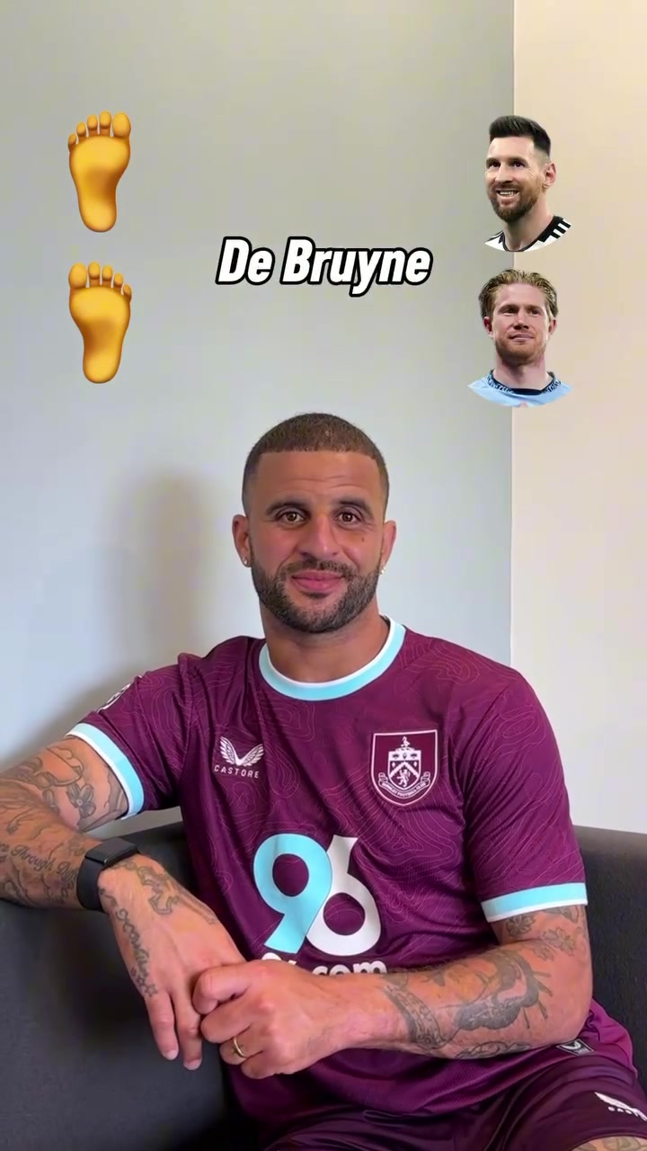 沃克评完美球员：左脚梅西、右脚丁丁、头球哈兰德、速度姆巴佩