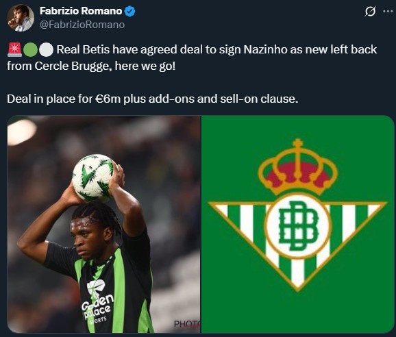 Here We Go！罗马诺：贝蒂斯即将600万欧签比甲边卫纳齐尼奥