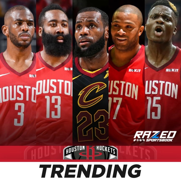 美媒：詹姆斯2018年曾考虑签约火箭 想想他和哈登保罗的三巨头？