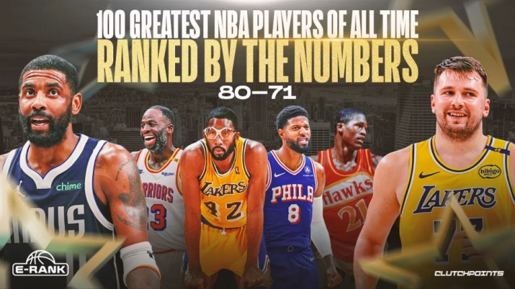 Clutch Points历史球星80-71：追梦77 欧文76 乔治75 东契奇74